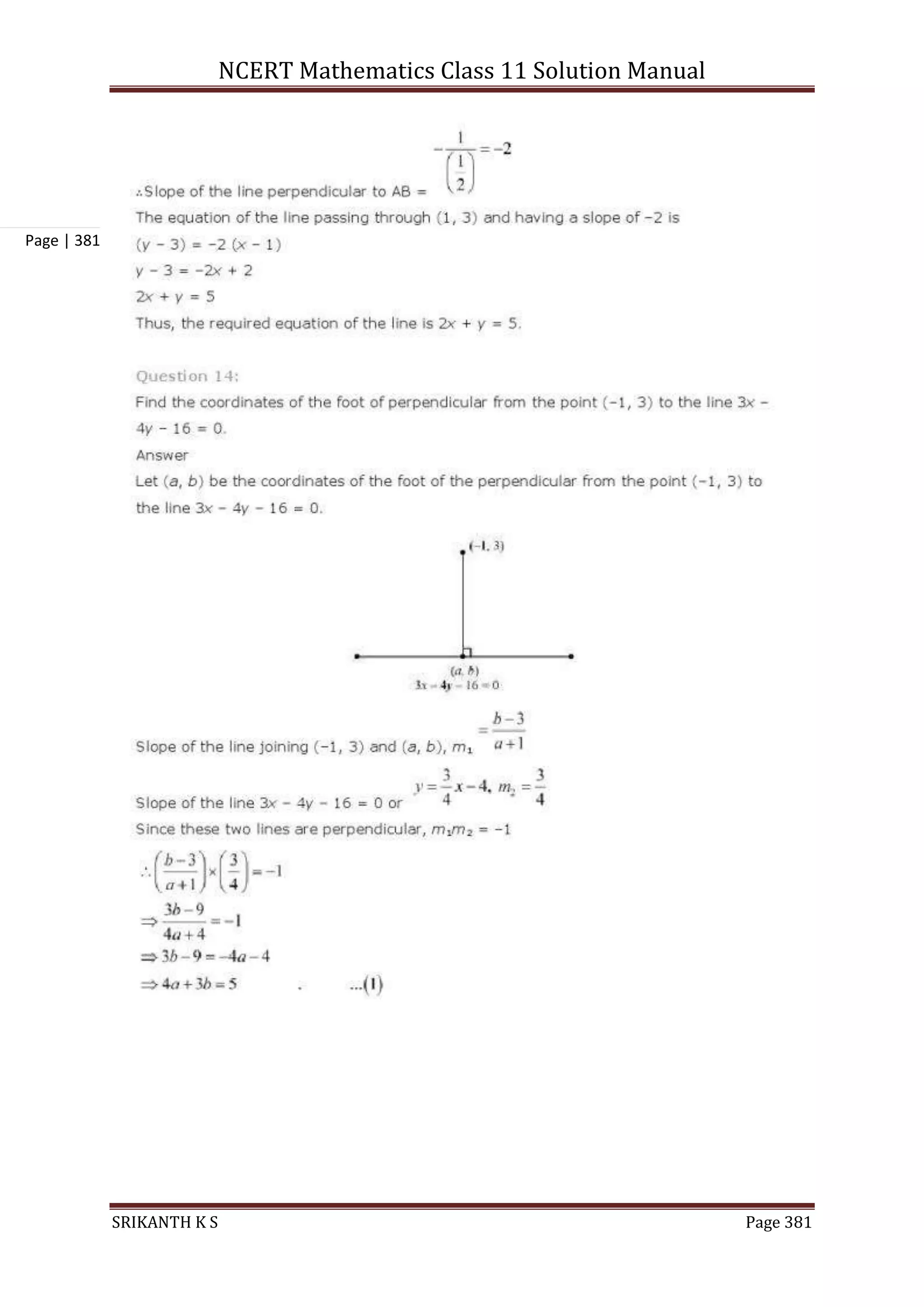 NCERT Mathematics Class 11 Solution Manual
SRIKANTH K S Page 381
Page | 381
 