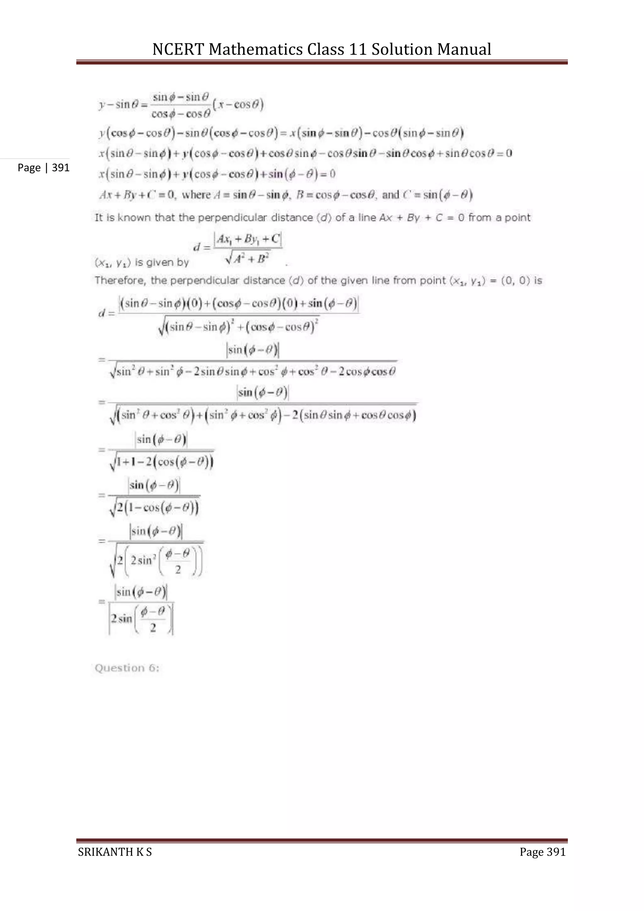 NCERT Mathematics Class 11 Solution Manual
SRIKANTH K S Page 391
Page | 391
 