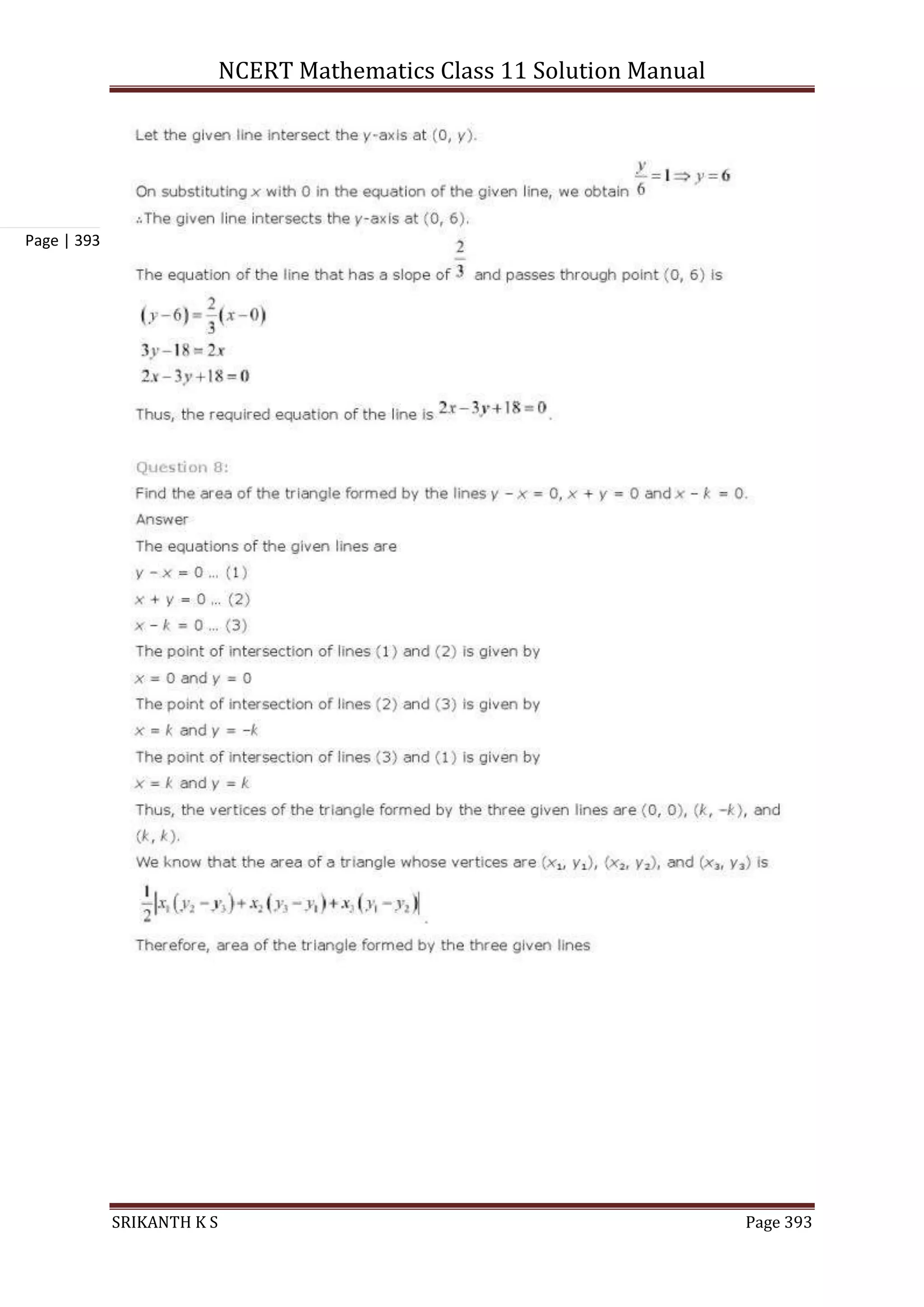 NCERT Mathematics Class 11 Solution Manual
SRIKANTH K S Page 393
Page | 393
 