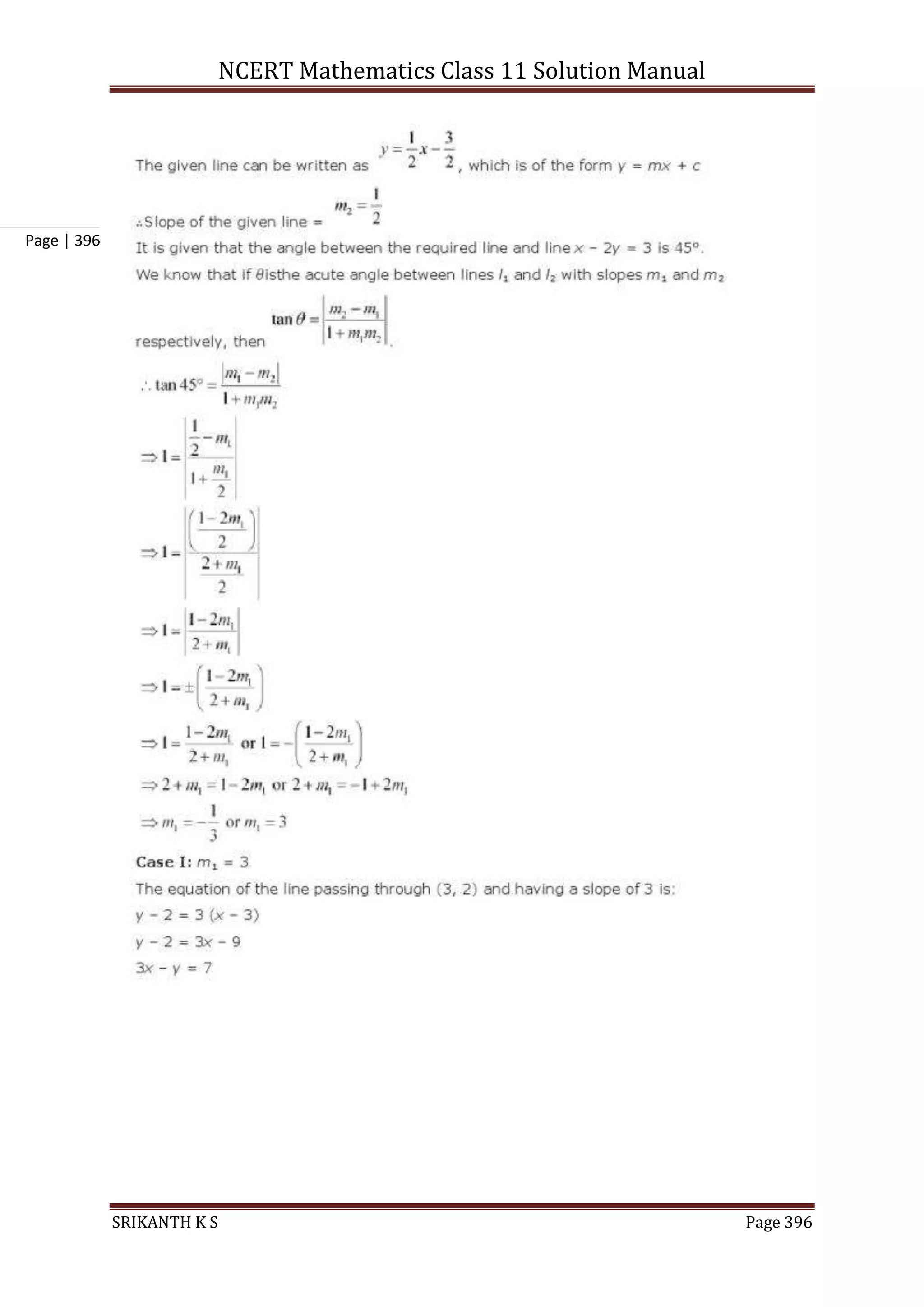 NCERT Mathematics Class 11 Solution Manual
SRIKANTH K S Page 396
Page | 396
 