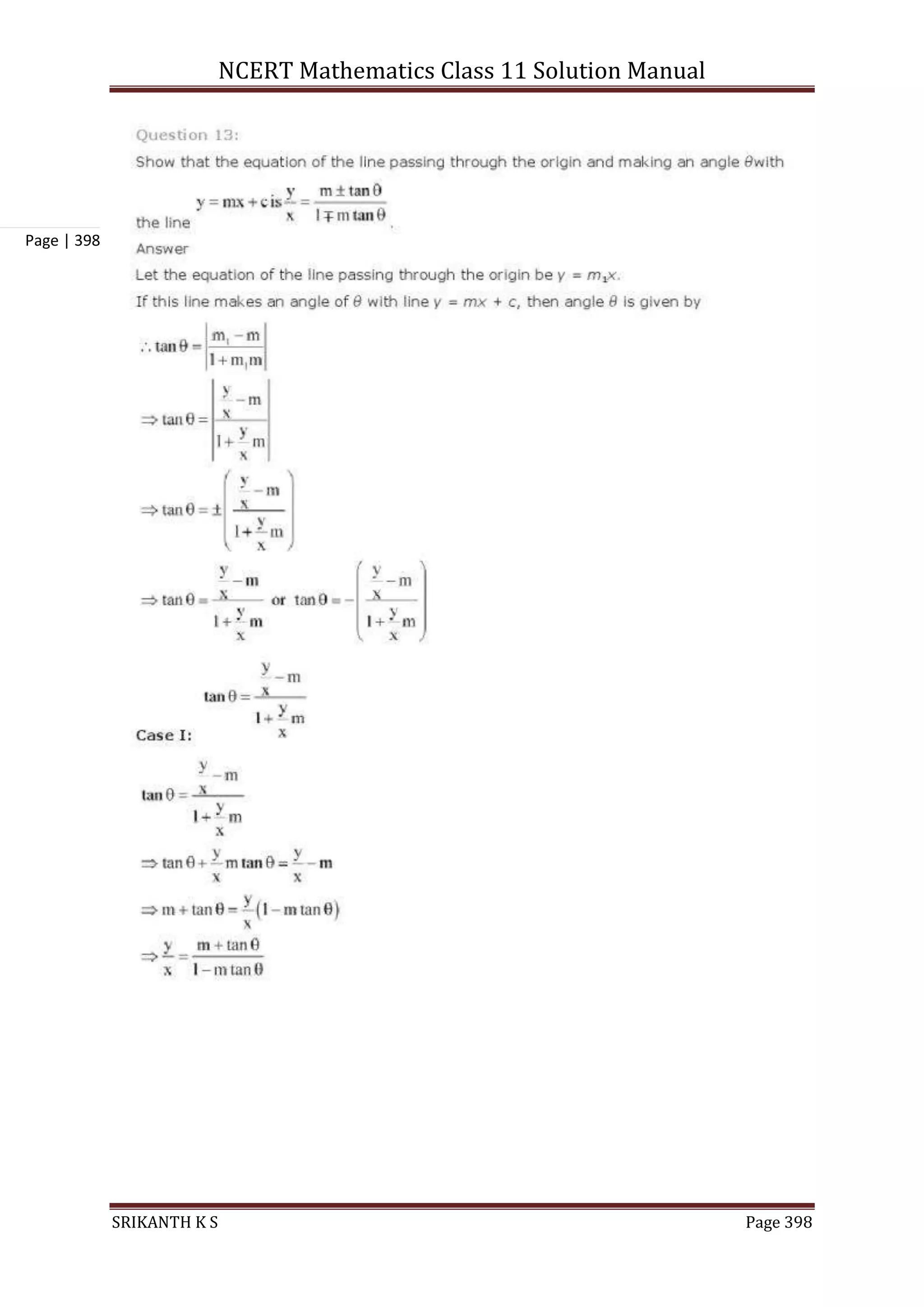 NCERT Mathematics Class 11 Solution Manual
SRIKANTH K S Page 398
Page | 398
 