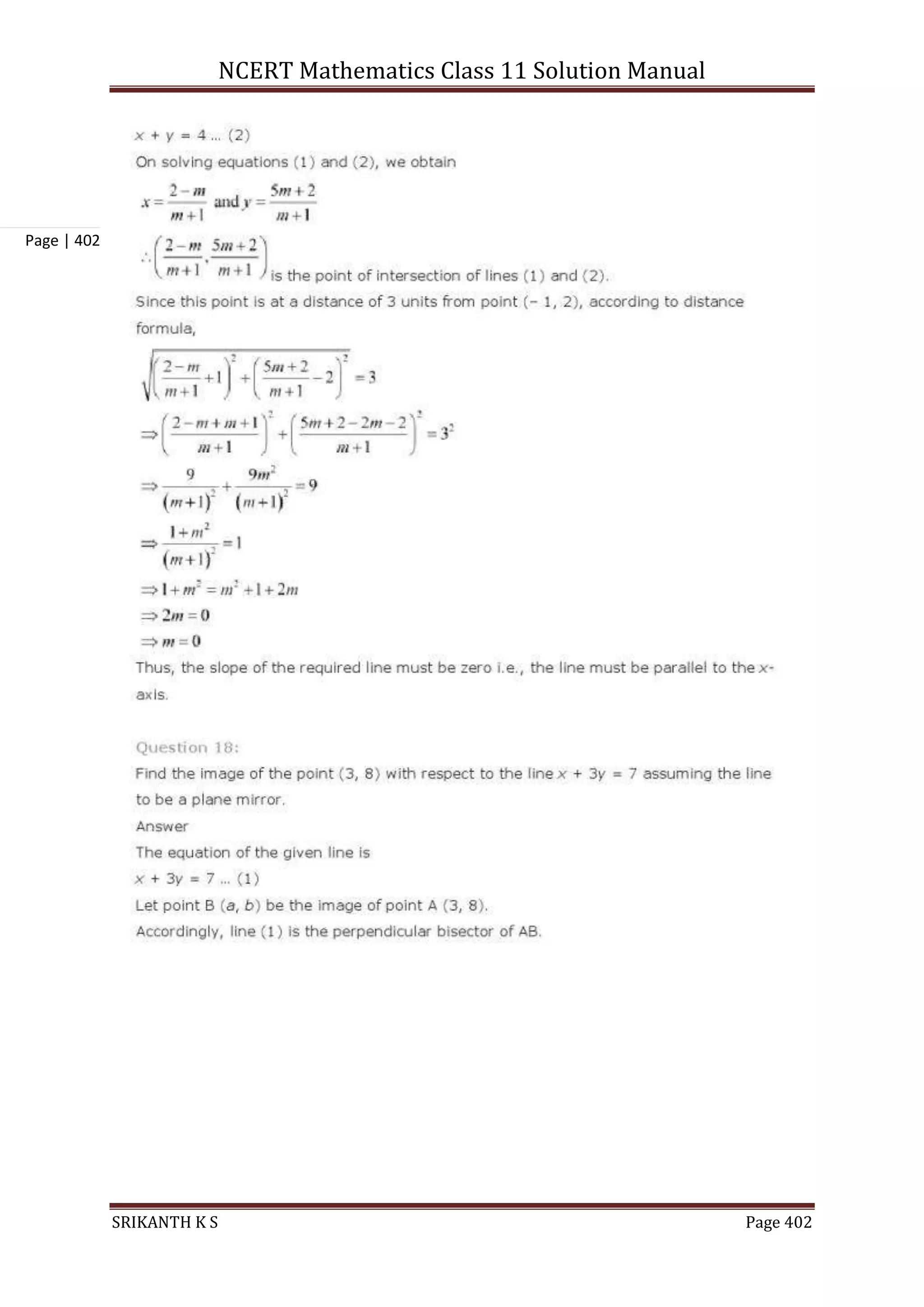 NCERT Mathematics Class 11 Solution Manual
SRIKANTH K S Page 402
Page | 402
 