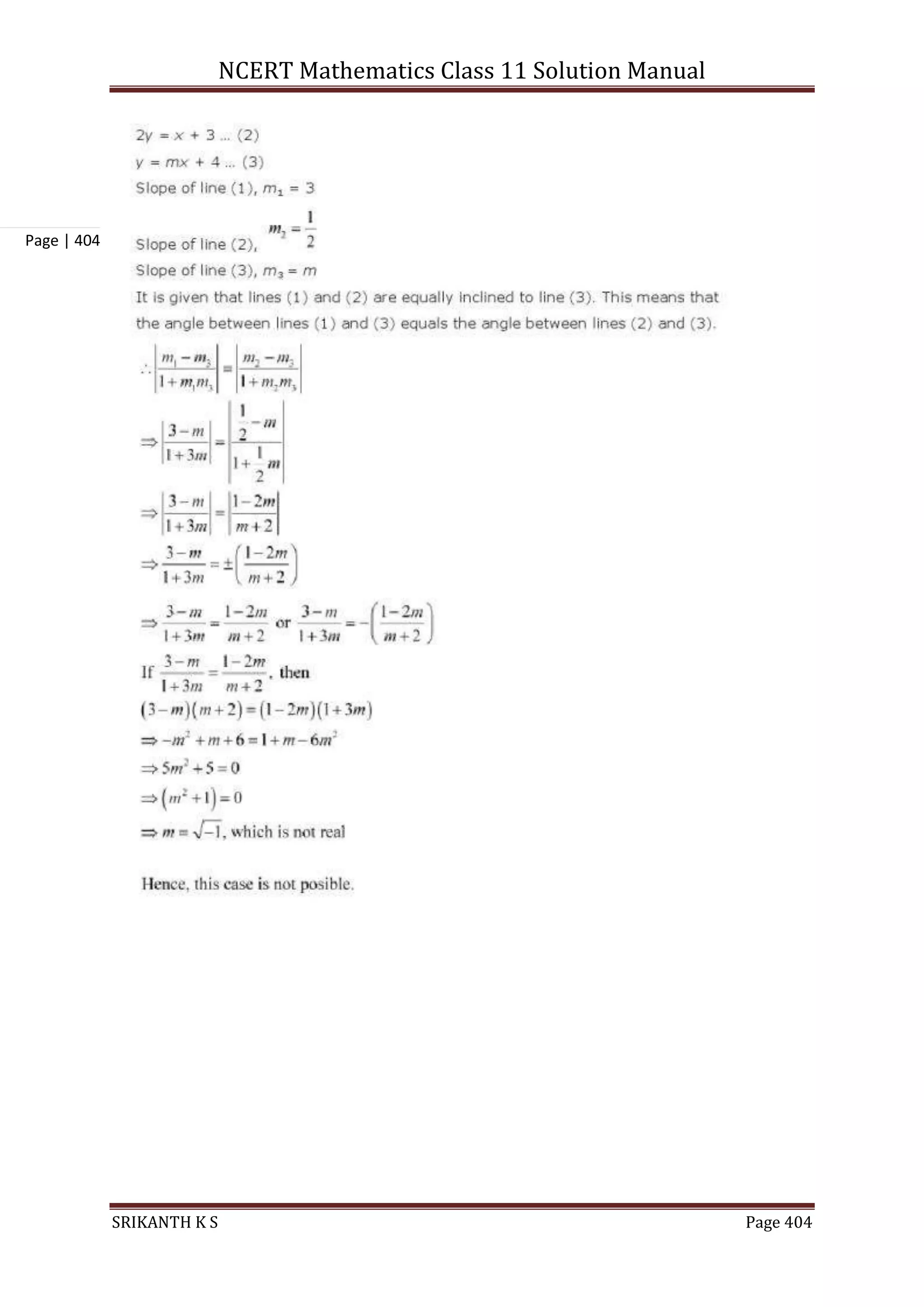 NCERT Mathematics Class 11 Solution Manual
SRIKANTH K S Page 404
Page | 404
 