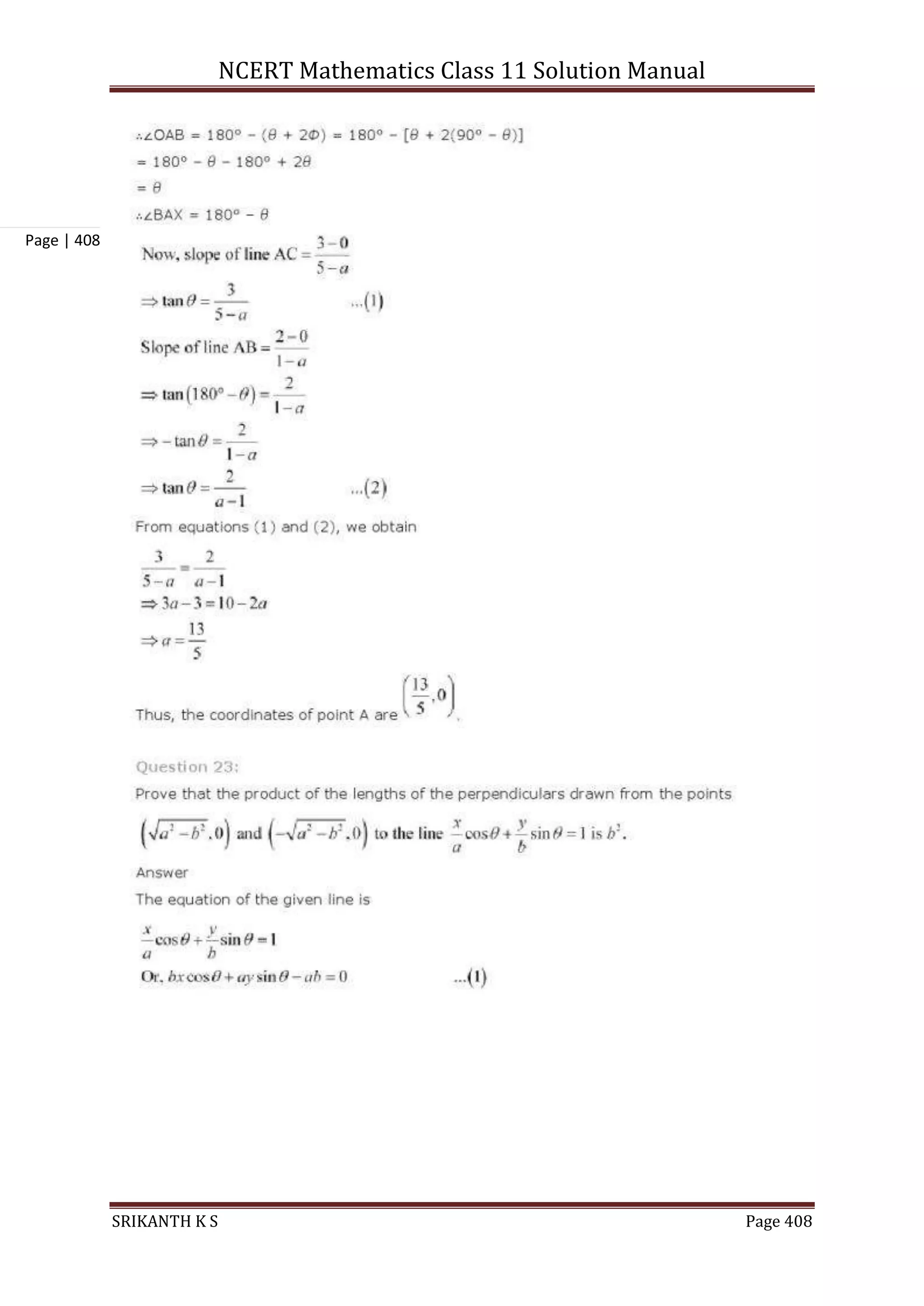 NCERT Mathematics Class 11 Solution Manual
SRIKANTH K S Page 408
Page | 408
 