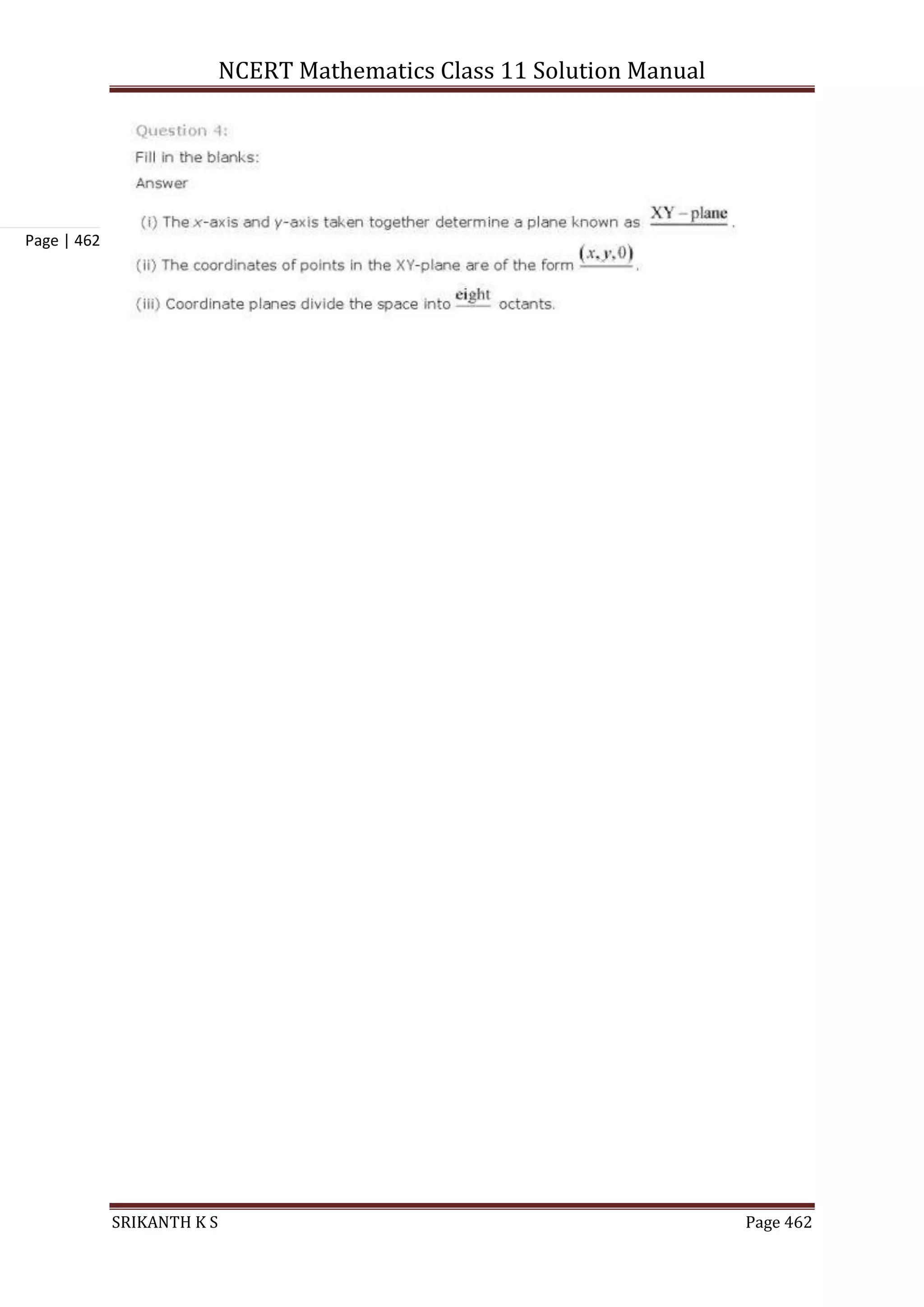 NCERT Mathematics Class 11 Solution Manual
SRIKANTH K S Page 462
Page | 462
 