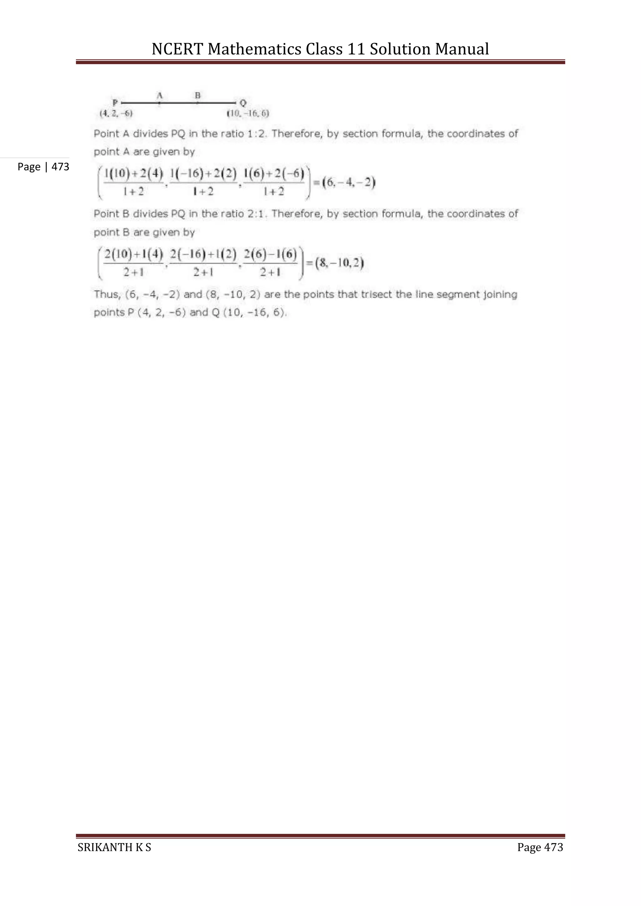 NCERT Mathematics Class 11 Solution Manual
SRIKANTH K S Page 473
Page | 473
 