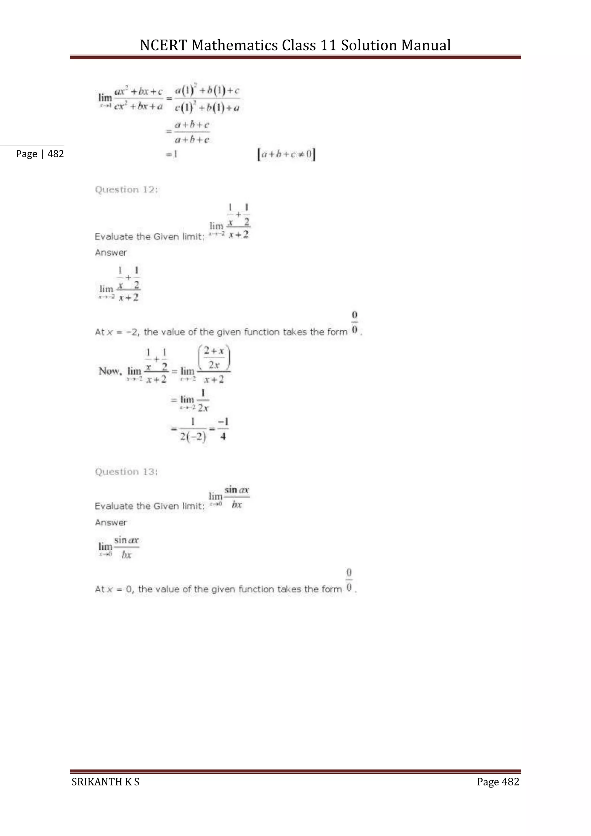 NCERT Mathematics Class 11 Solution Manual
SRIKANTH K S Page 482
Page | 482
 