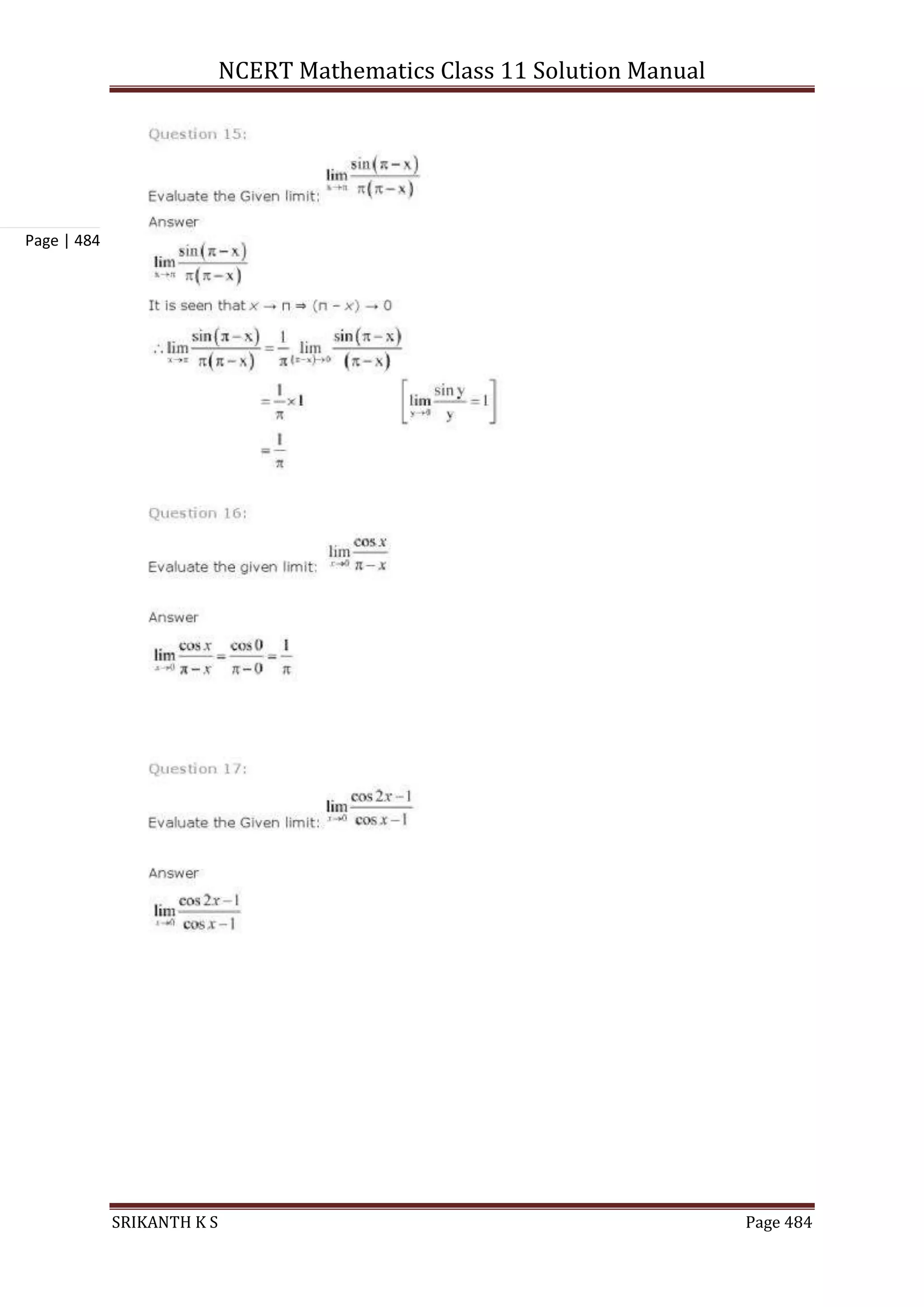 NCERT Mathematics Class 11 Solution Manual
SRIKANTH K S Page 484
Page | 484
 