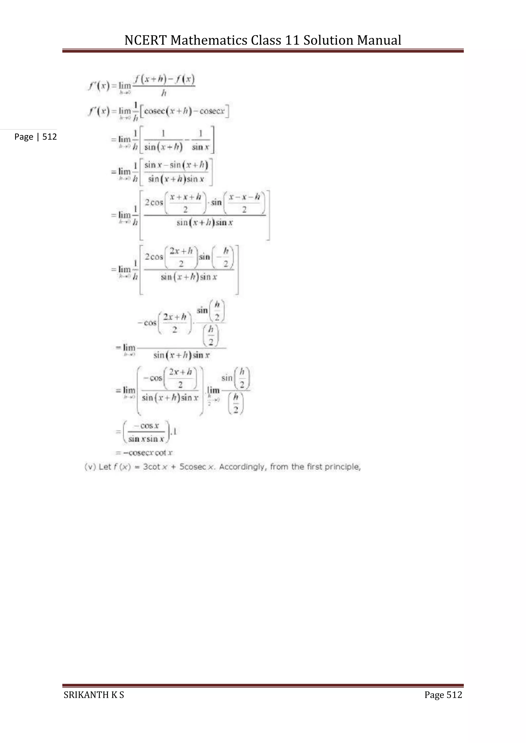 NCERT Mathematics Class 11 Solution Manual
SRIKANTH K S Page 512
Page | 512
 