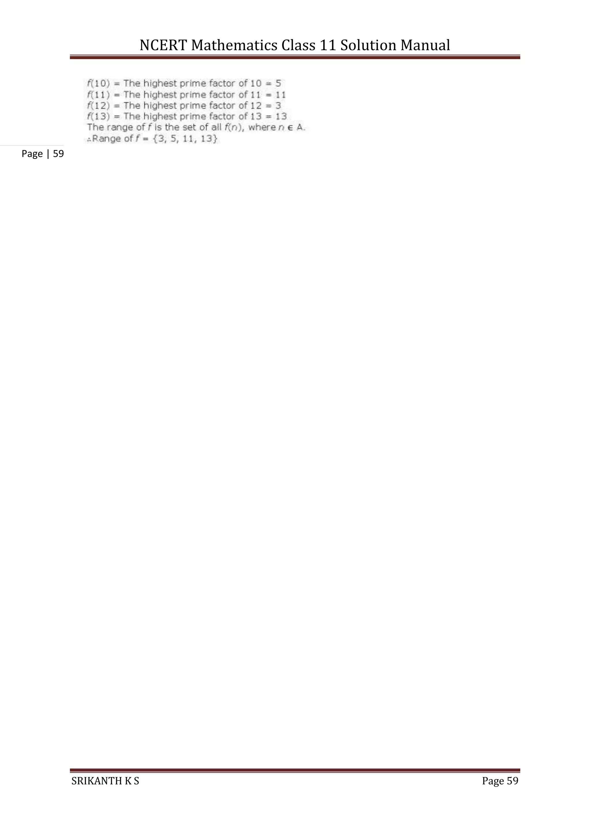 NCERT Mathematics Class 11 Solution Manual
SRIKANTH K S Page 59
Page | 59
 