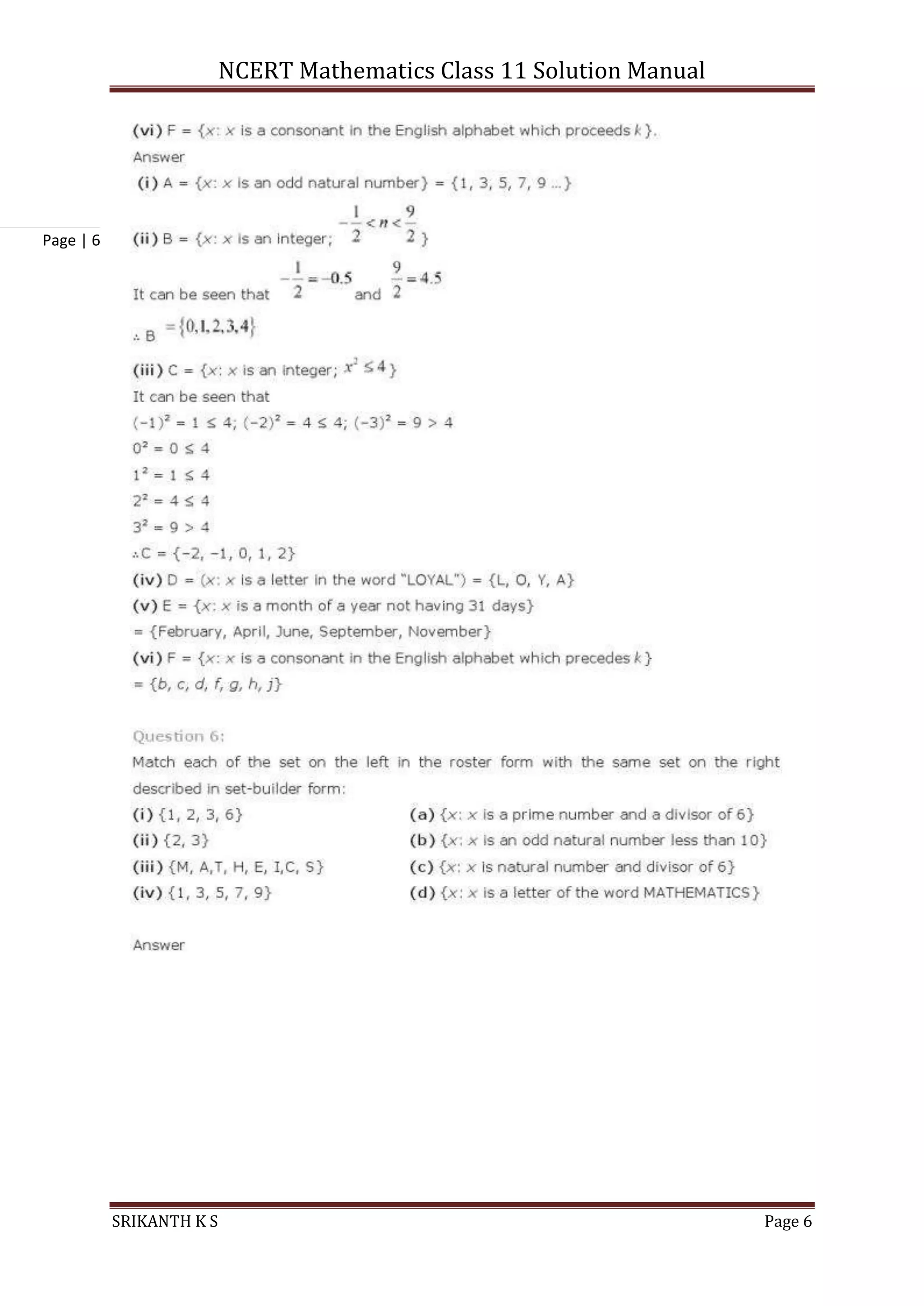 NCERT Mathematics Class 11 Solution Manual
SRIKANTH K S Page 6
Page | 6
 