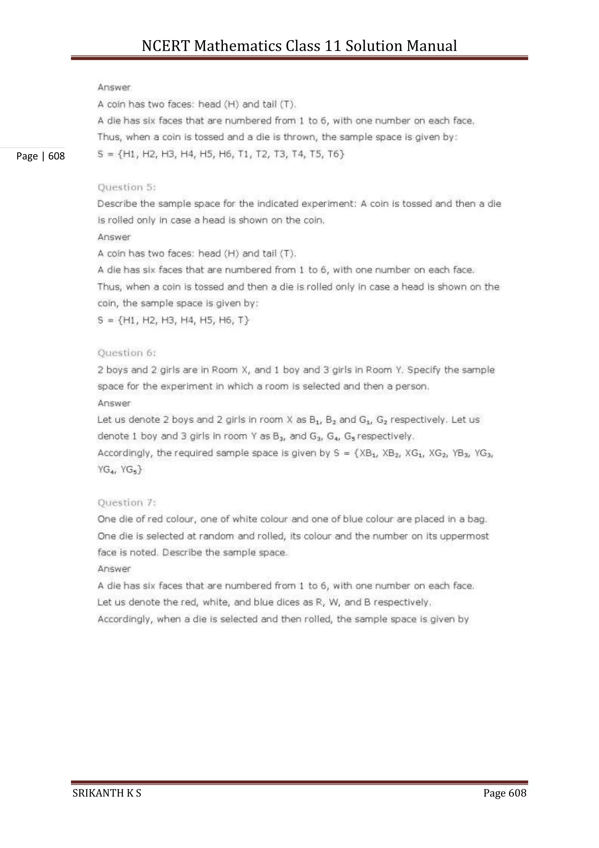 NCERT Mathematics Class 11 Solution Manual
SRIKANTH K S Page 608
Page | 608
 