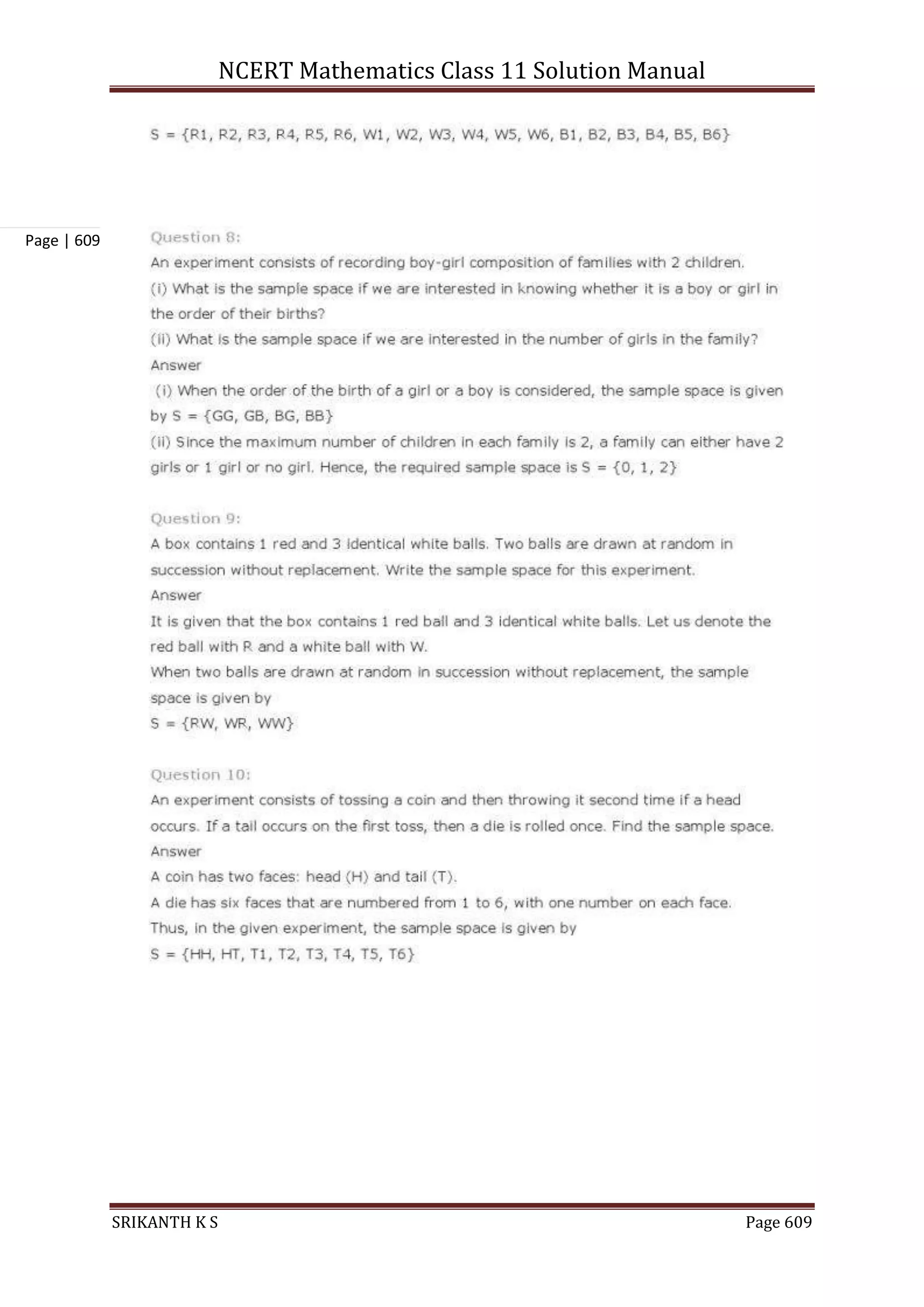 NCERT Mathematics Class 11 Solution Manual
SRIKANTH K S Page 609
Page | 609
 