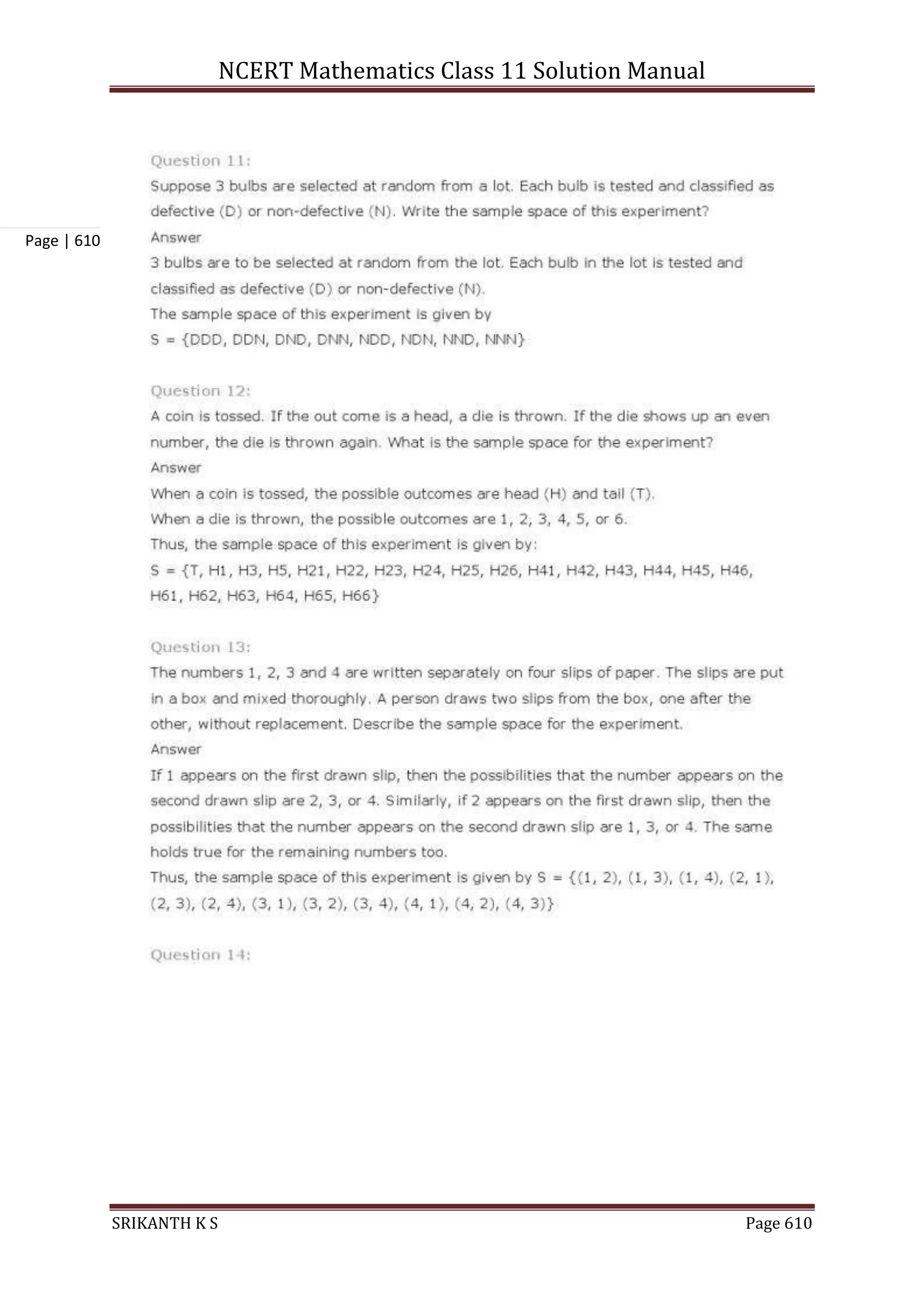 NCERT Mathematics Class 11 Solution Manual
SRIKANTH K S Page 610
Page | 610
 