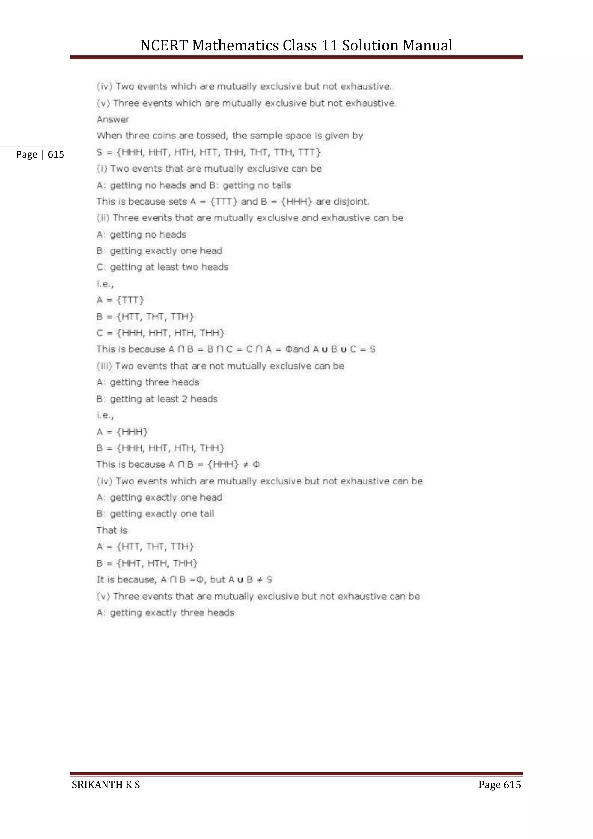 NCERT Mathematics Class 11 Solution Manual
SRIKANTH K S Page 615
Page | 615
 