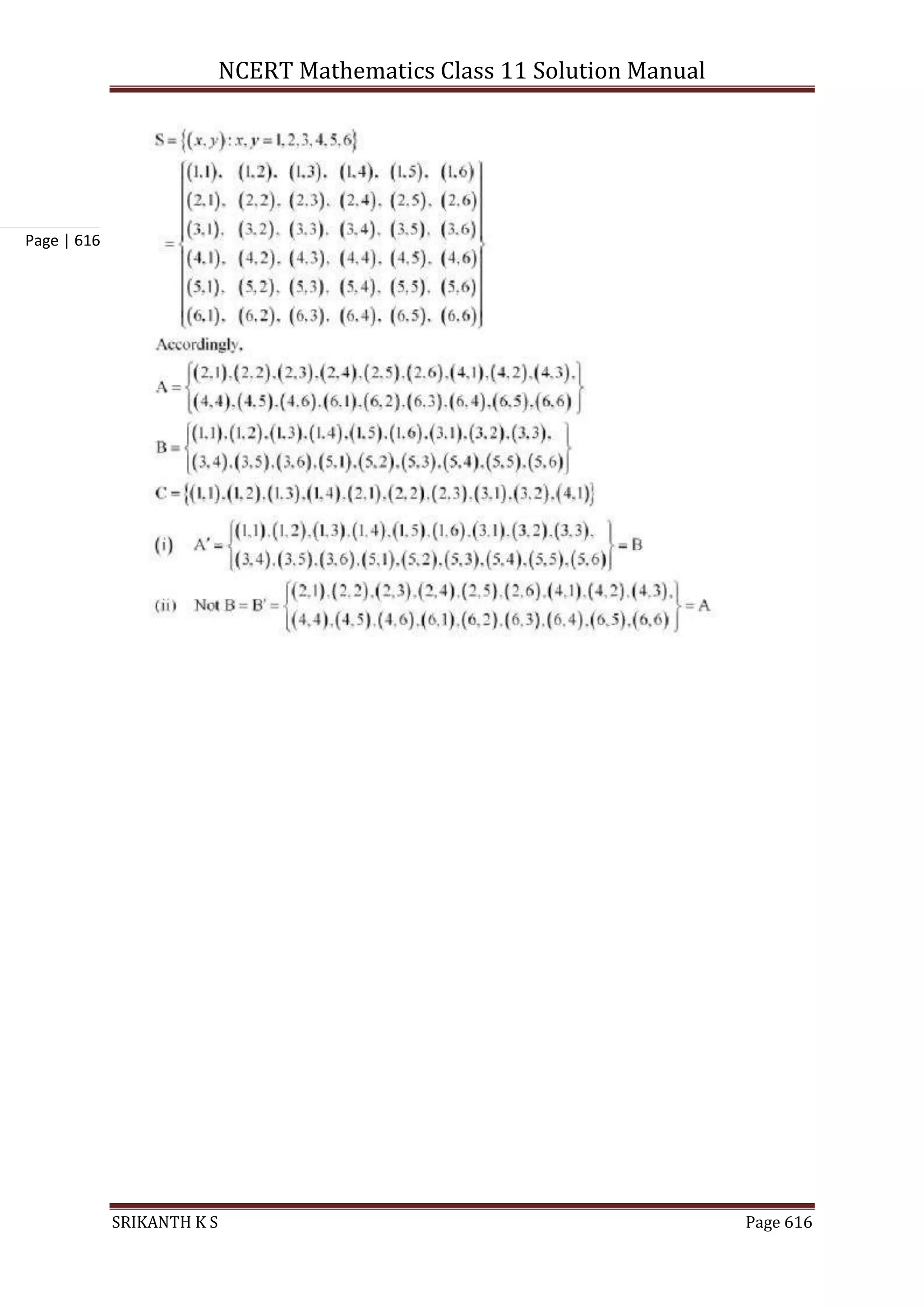 NCERT Mathematics Class 11 Solution Manual
SRIKANTH K S Page 616
Page | 616
 