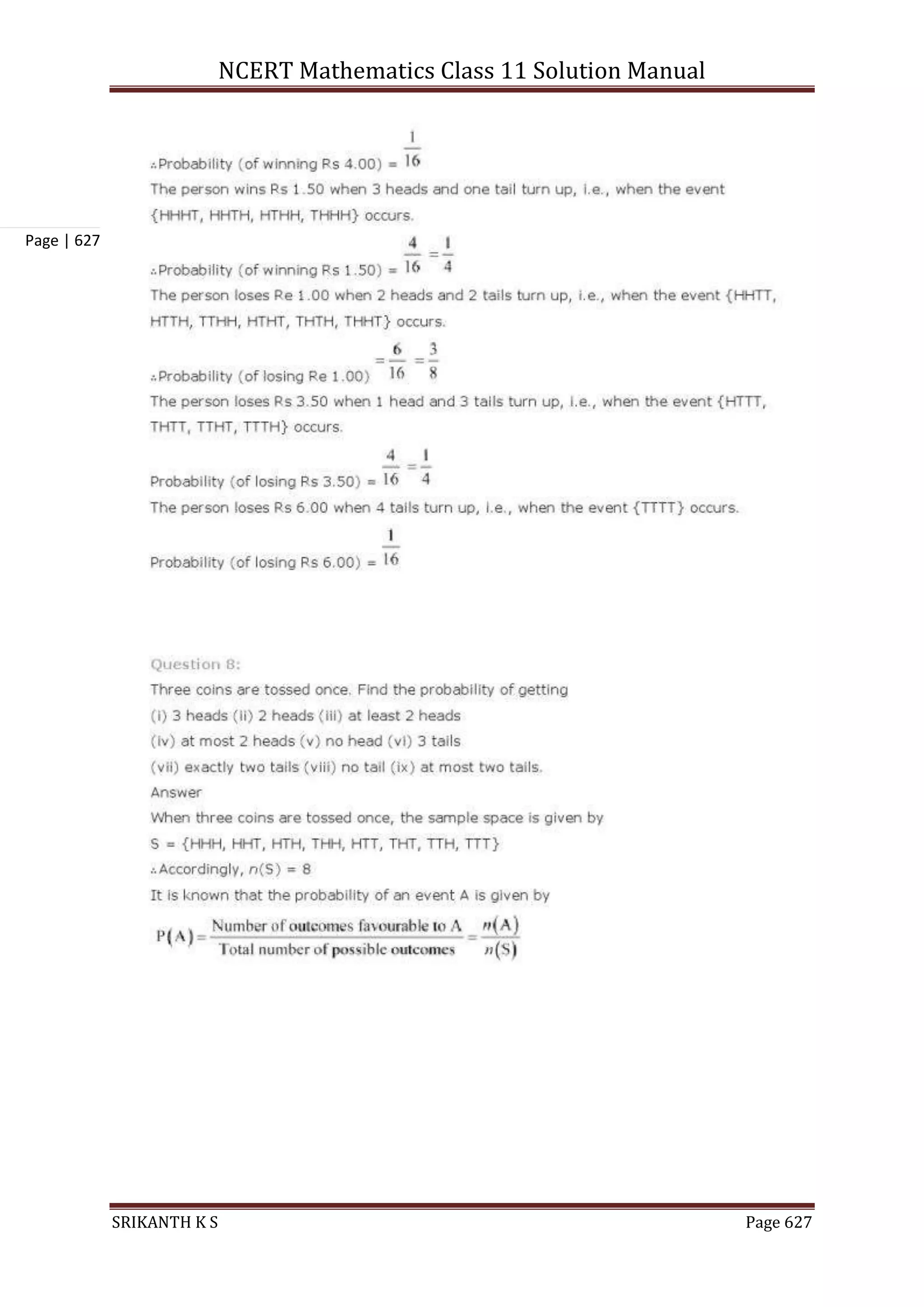 NCERT Mathematics Class 11 Solution Manual
SRIKANTH K S Page 627
Page | 627
 