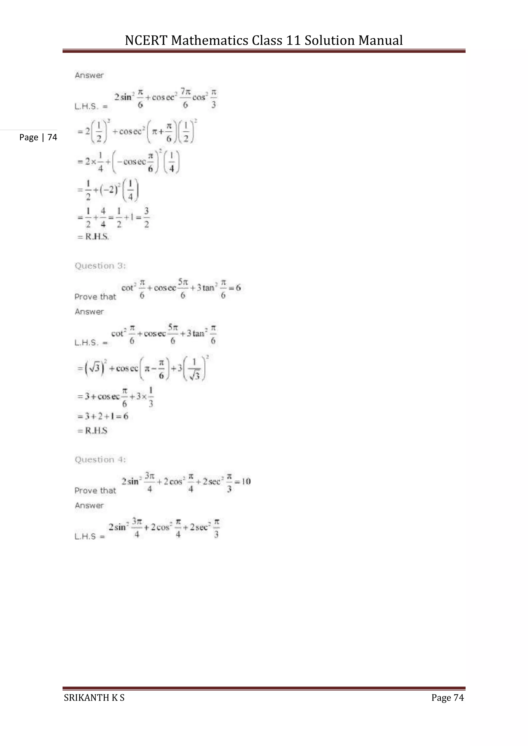 NCERT Mathematics Class 11 Solution Manual
SRIKANTH K S Page 74
Page | 74
 