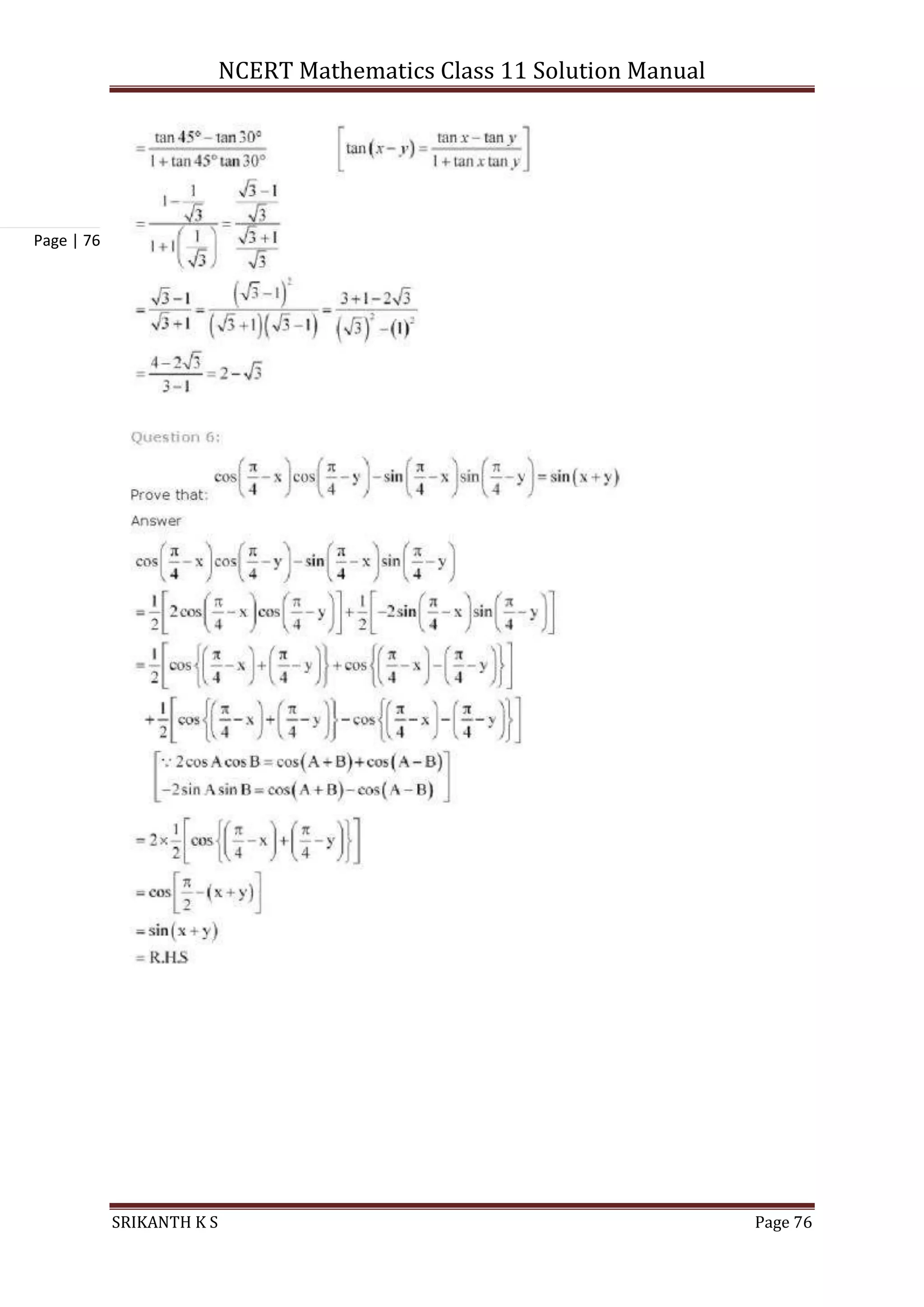 NCERT Mathematics Class 11 Solution Manual
SRIKANTH K S Page 76
Page | 76
 