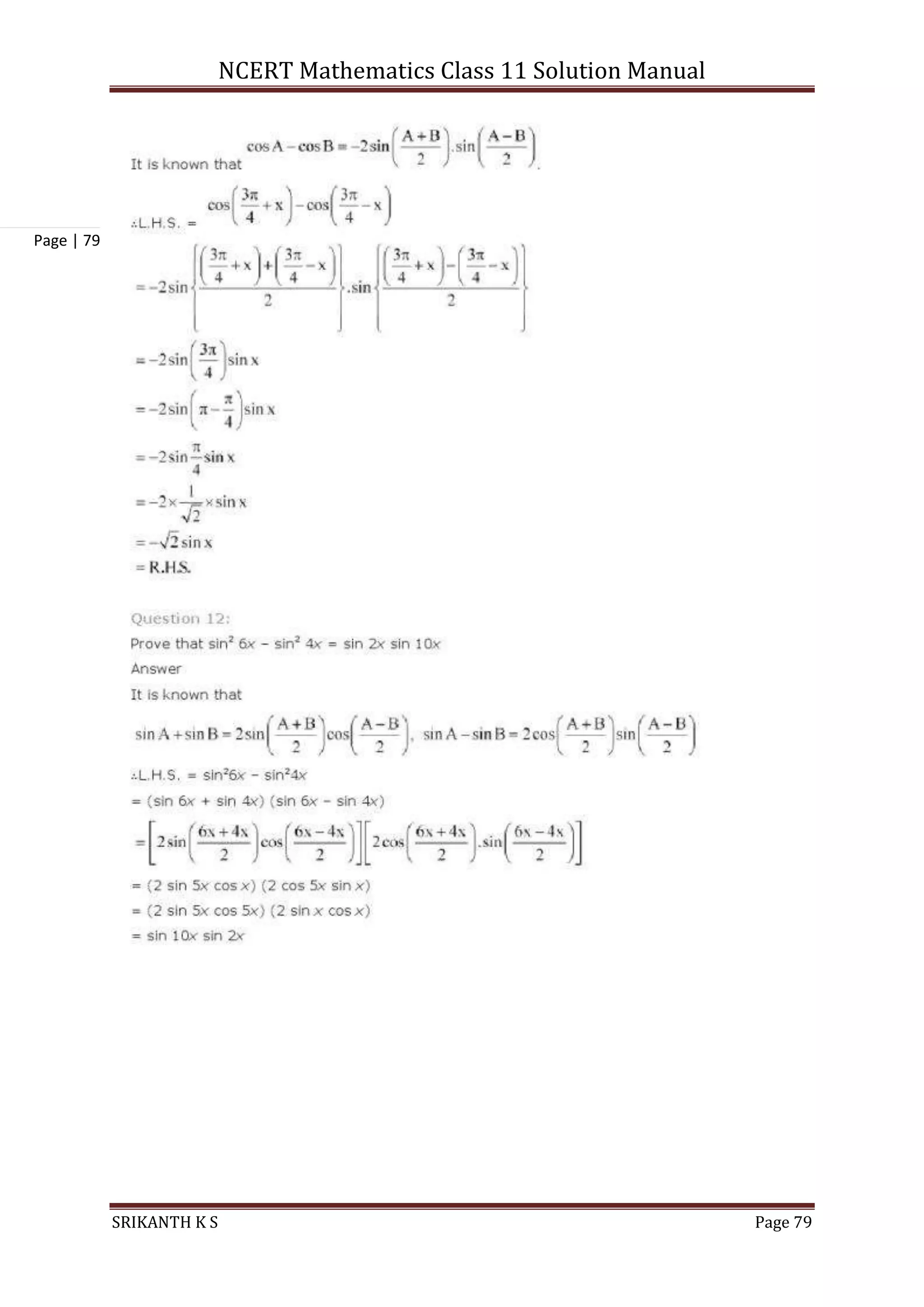 NCERT Mathematics Class 11 Solution Manual
SRIKANTH K S Page 79
Page | 79
 