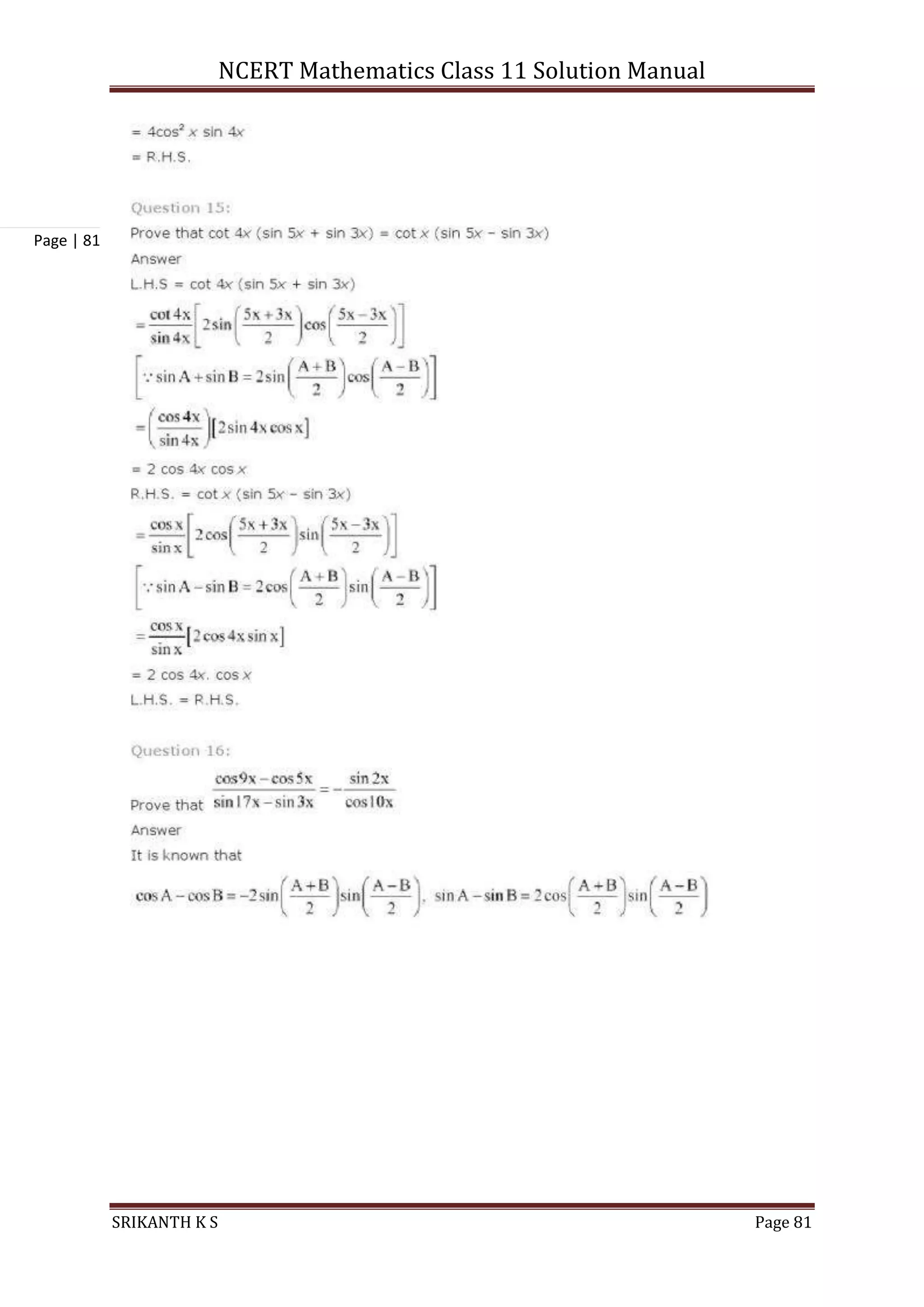 NCERT Mathematics Class 11 Solution Manual
SRIKANTH K S Page 81
Page | 81
 