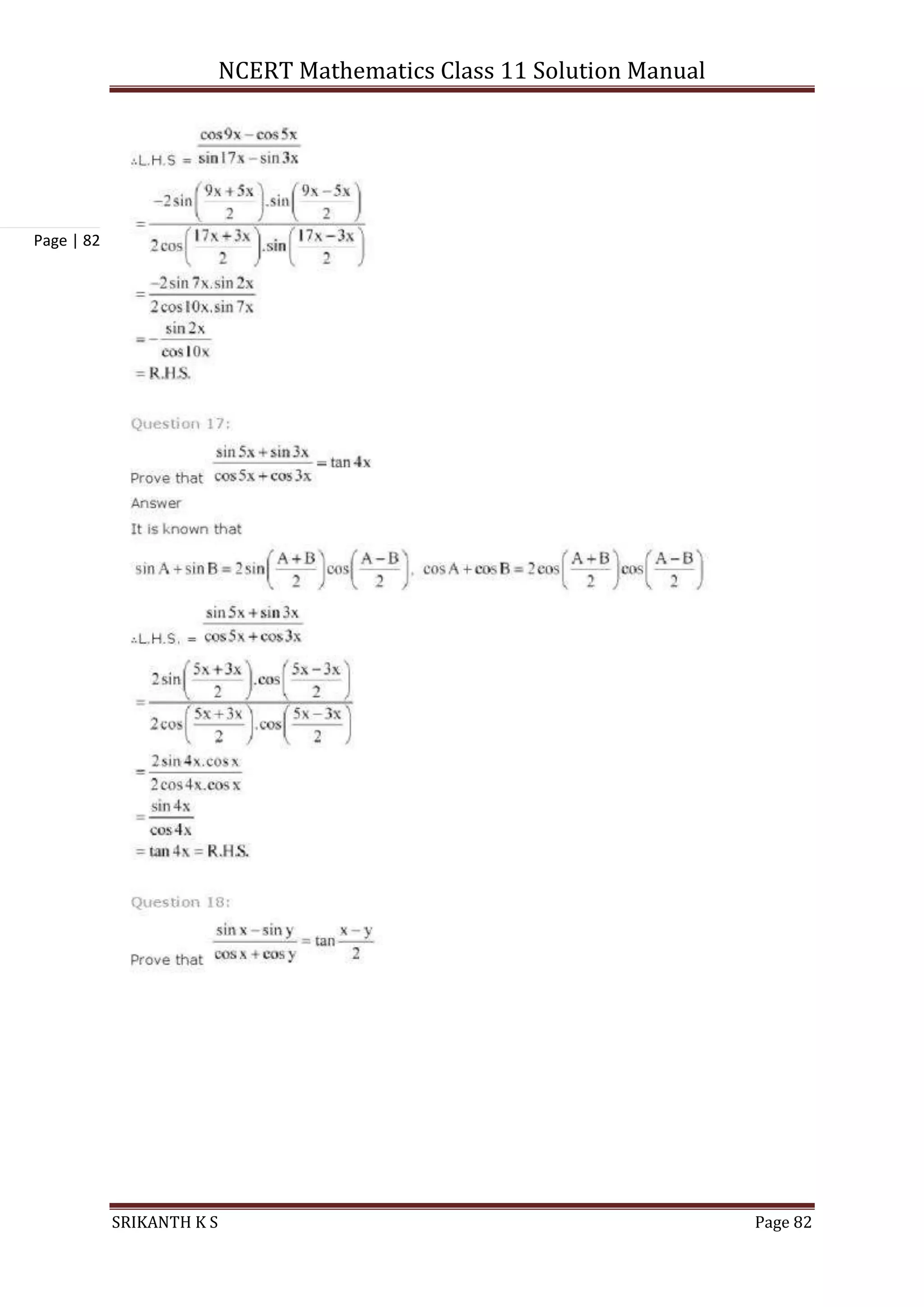 NCERT Mathematics Class 11 Solution Manual
SRIKANTH K S Page 82
Page | 82
 