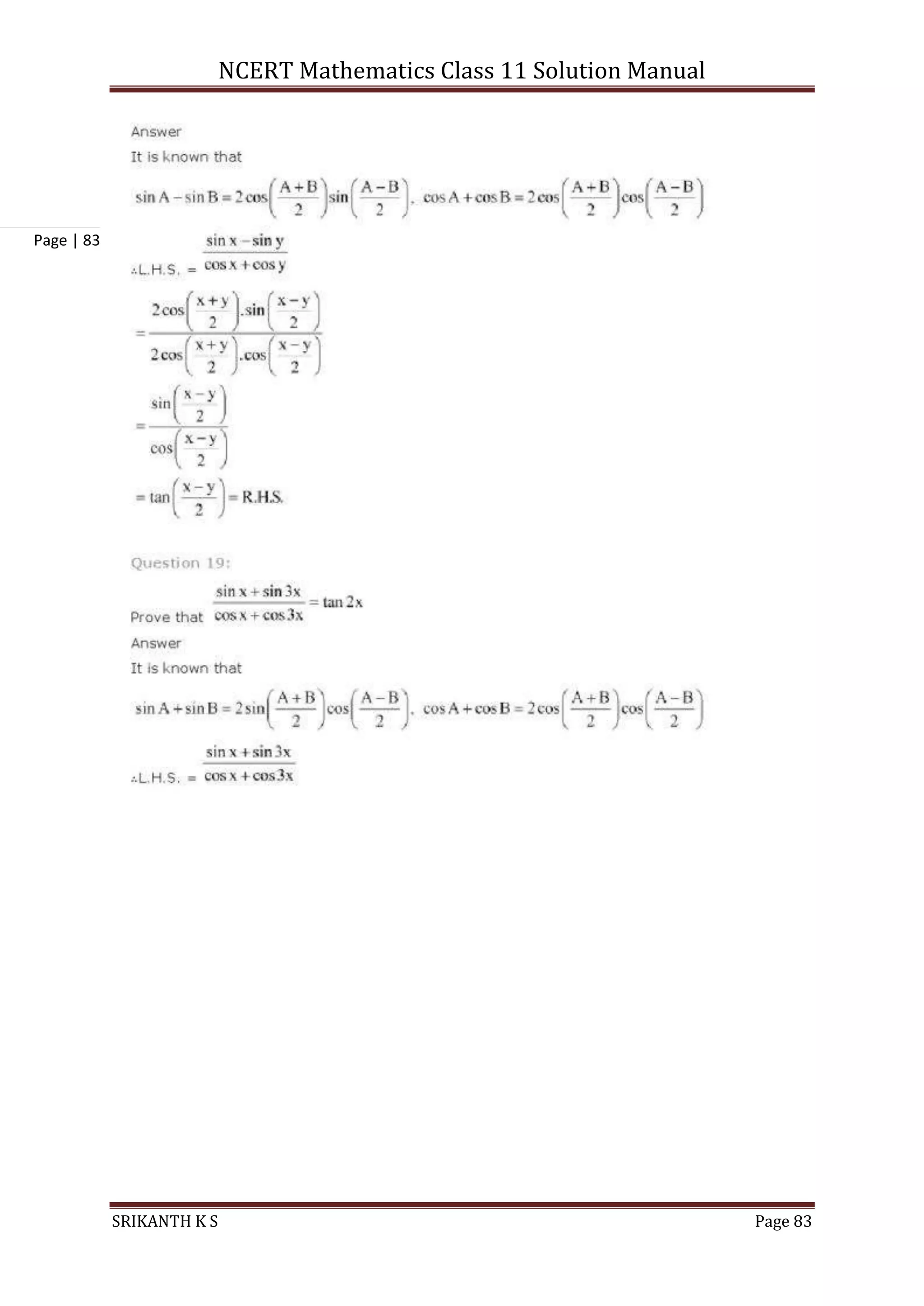 NCERT Mathematics Class 11 Solution Manual
SRIKANTH K S Page 83
Page | 83
 