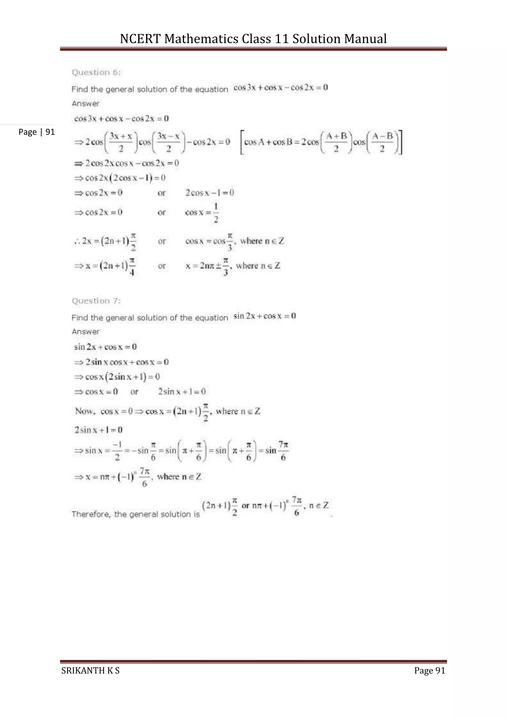 NCERT Mathematics Class 11 Solution Manual
SRIKANTH K S Page 91
Page | 91
 