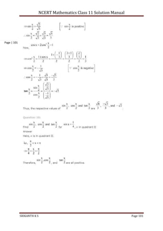 NCERT Mathematics Class 11 Solution Manual
SRIKANTH K S Page 101
Page | 101
 