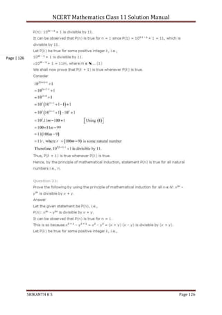 NCERT Mathematics Class 11 Solution Manual
SRIKANTH K S Page 126
Page | 126
 