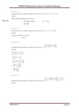 NCERT Mathematics Class 11 Solution Manual
SRIKANTH K S Page 132
Page | 132
 