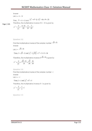 NCERT Mathematics Class 11 Solution Manual
SRIKANTH K S Page 135
Page | 135
 