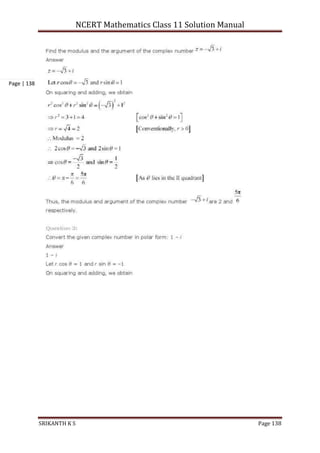 NCERT Mathematics Class 11 Solution Manual
SRIKANTH K S Page 138
Page | 138
 