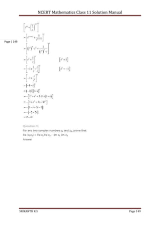 NCERT Mathematics Class 11 Solution Manual
SRIKANTH K S Page 149
Page | 149
 