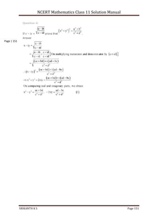 NCERT Mathematics Class 11 Solution Manual
SRIKANTH K S Page 151
Page | 151
 