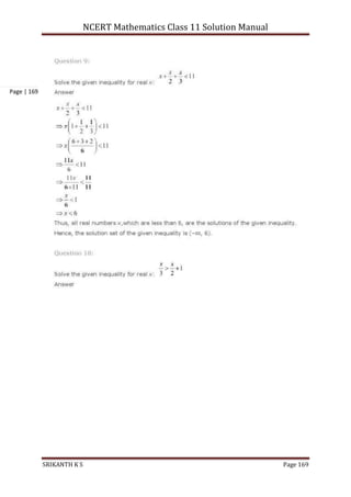 NCERT Mathematics Class 11 Solution Manual
SRIKANTH K S Page 169
Page | 169
 