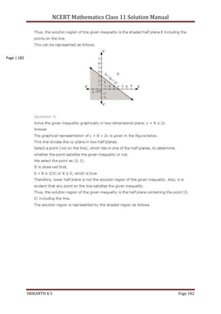 NCERT Mathematics Class 11 Solution Manual
SRIKANTH K S Page 182
Page | 182
 
