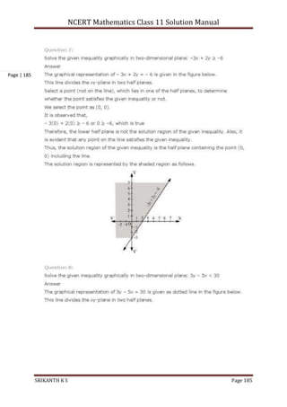 NCERT Mathematics Class 11 Solution Manual
SRIKANTH K S Page 185
Page | 185
 