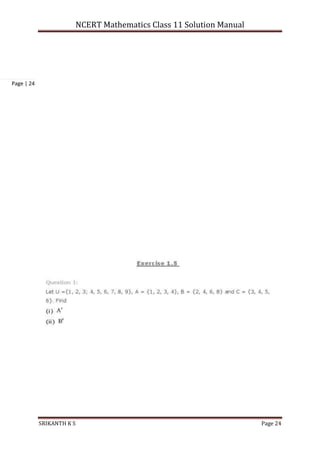 NCERT Mathematics Class 11 Solution Manual
SRIKANTH K S Page 24
Page | 24
 