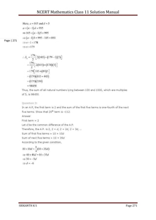 NCERT Mathematics Class 11 Solution Manual
SRIKANTH K S Page 271
Page | 271
 