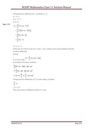 NCERT Mathematics Class 11 Solution Manual
SRIKANTH K S Page 275
Page | 275
 