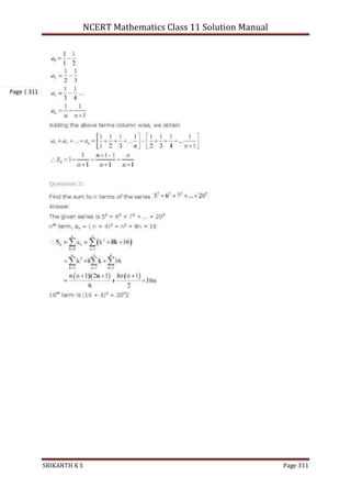 NCERT Mathematics Class 11 Solution Manual
SRIKANTH K S Page 311
Page | 311
 
