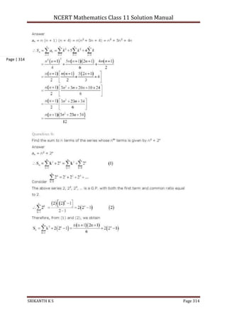 NCERT Mathematics Class 11 Solution Manual
SRIKANTH K S Page 314
Page | 314
 