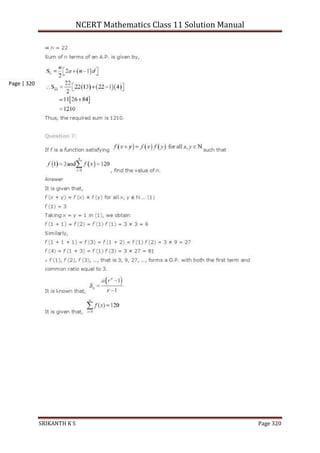 NCERT Mathematics Class 11 Solution Manual
SRIKANTH K S Page 320
Page | 320
 