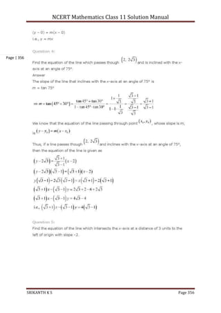 NCERT Mathematics Class 11 Solution Manual
SRIKANTH K S Page 356
Page | 356
 