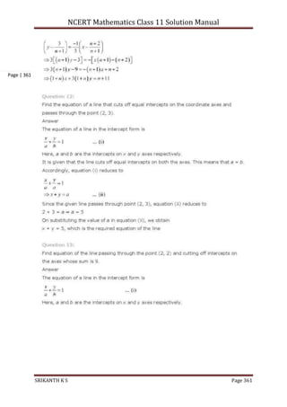 NCERT Mathematics Class 11 Solution Manual
SRIKANTH K S Page 361
Page | 361
 