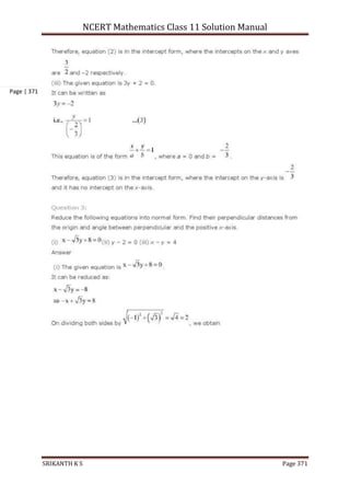 NCERT Mathematics Class 11 Solution Manual
SRIKANTH K S Page 371
Page | 371
 