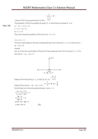 NCERT Mathematics Class 11 Solution Manual
SRIKANTH K S Page 381
Page | 381
 