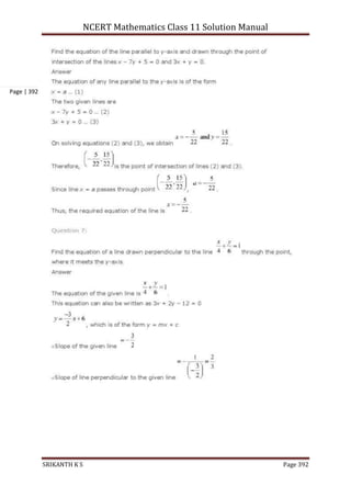 NCERT Mathematics Class 11 Solution Manual
SRIKANTH K S Page 392
Page | 392
 