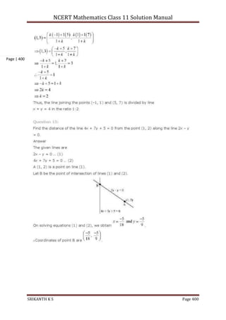 NCERT Mathematics Class 11 Solution Manual
SRIKANTH K S Page 400
Page | 400
 